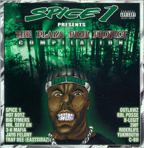 SPICE 1 PRESENTS "THE PLAYA RICH PROJECT COMPILATION" (NEW CD)